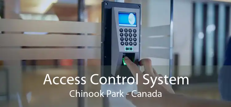 Access Control System Chinook Park - Canada