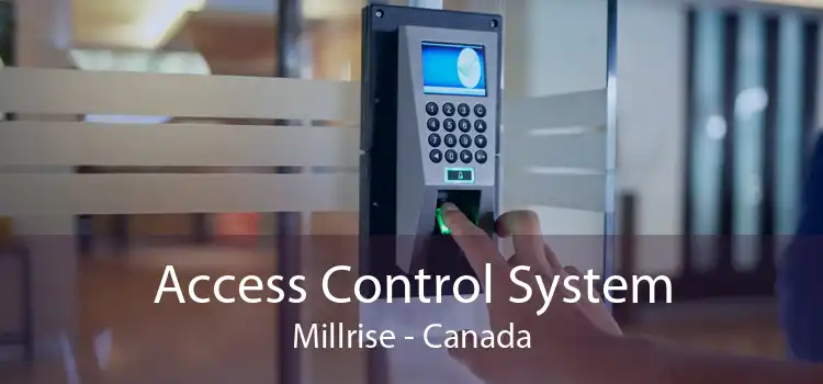 Access Control System Millrise - Canada