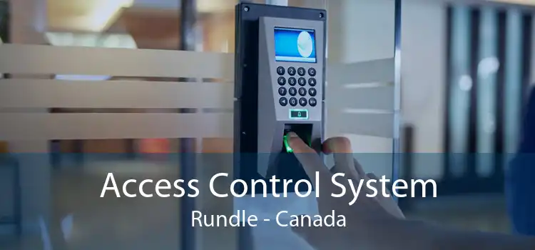 Access Control System Rundle - Canada