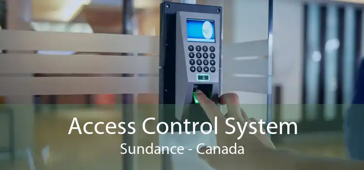Access Control System Sundance - Canada