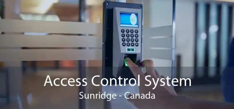 Access Control System Sunridge - Canada