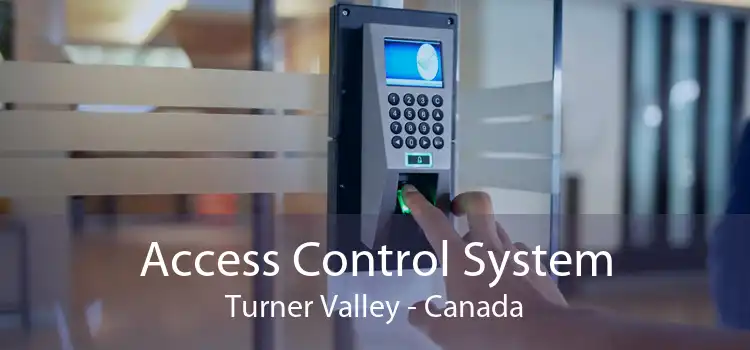 Access Control System Turner Valley - Canada