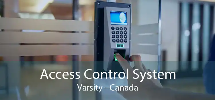 Access Control System Varsity - Canada