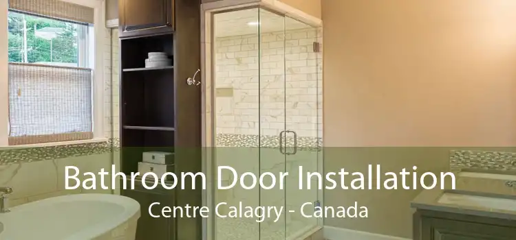 Bathroom Door Installation Centre Calagry - Canada