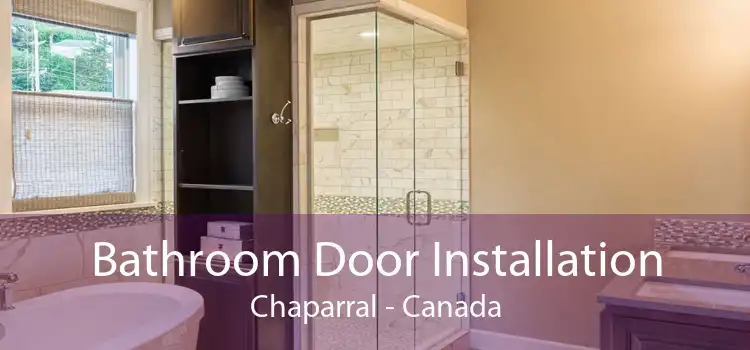 Bathroom Door Installation Chaparral - Canada
