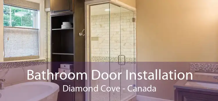 Bathroom Door Installation Diamond Cove - Canada