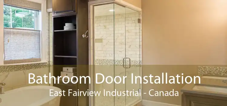 Bathroom Door Installation East Fairview Industrial - Canada