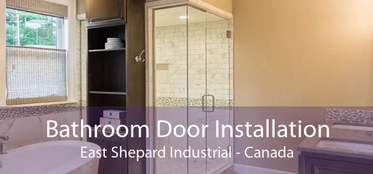 Bathroom Door Installation East Shepard Industrial - Canada