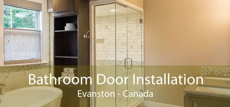 Bathroom Door Installation Evanston - Canada