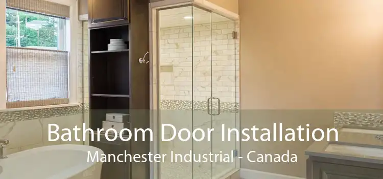 Bathroom Door Installation Manchester Industrial - Canada
