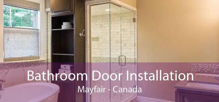Bathroom Door Installation Mayfair - Canada