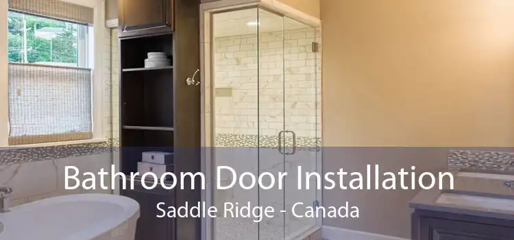 Bathroom Door Installation Saddle Ridge - Canada