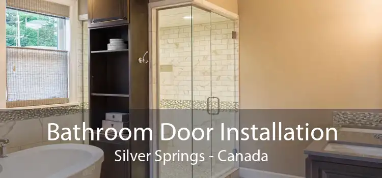 Bathroom Door Installation Silver Springs - Canada