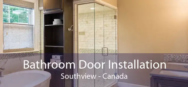 Bathroom Door Installation Southview - Canada