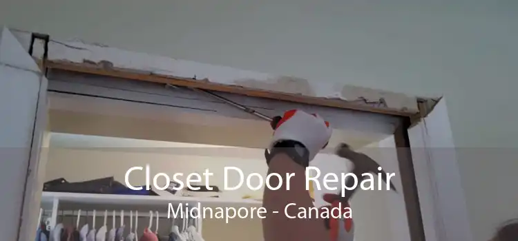 Closet Door Repair Midnapore - Canada