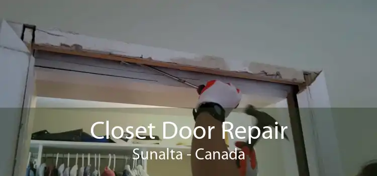 Closet Door Repair Sunalta - Canada