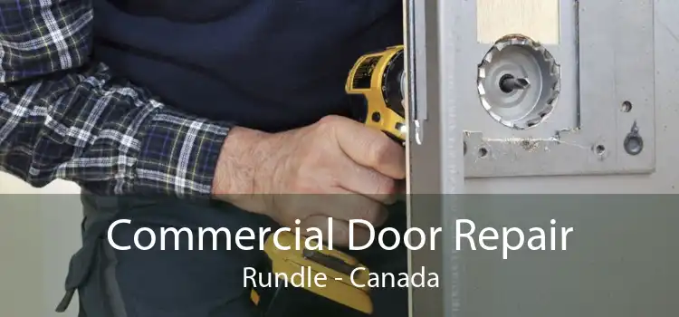 Commercial Door Repair Rundle - Canada
