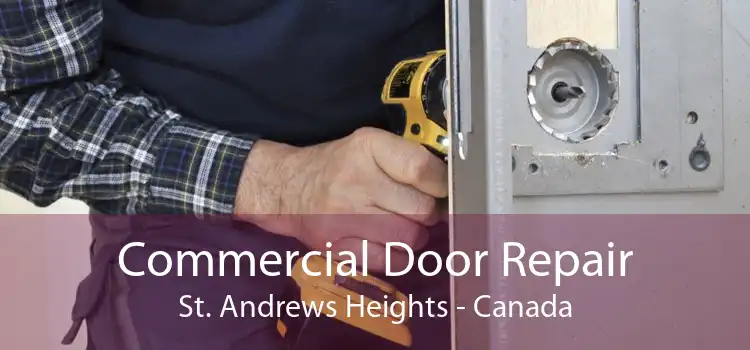 Commercial Door Repair St. Andrews Heights - Canada