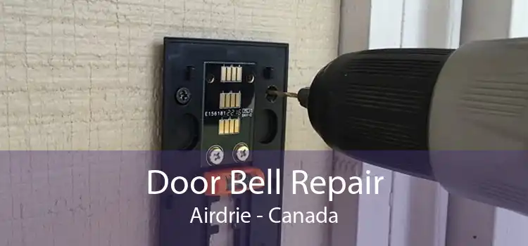 Door Bell Repair Airdrie - Canada