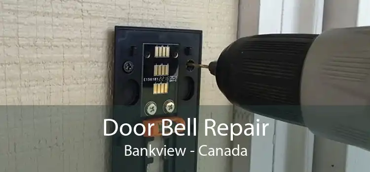 Door Bell Repair Bankview - Canada