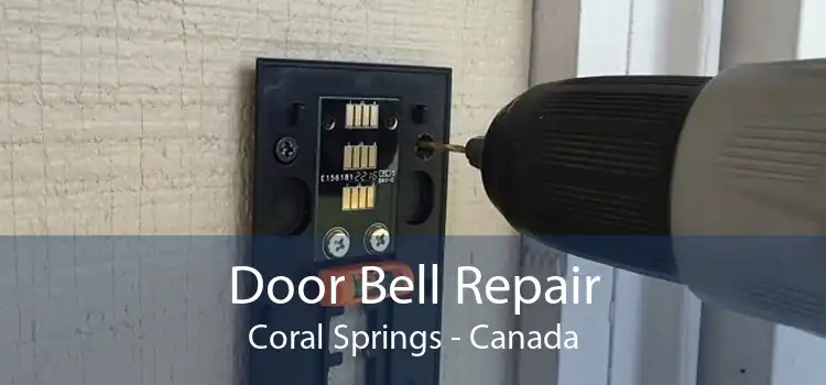Door Bell Repair Coral Springs - Canada
