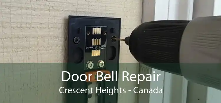 Door Bell Repair Crescent Heights - Canada