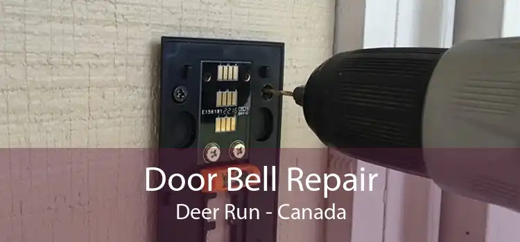 Door Bell Repair Deer Run - Canada