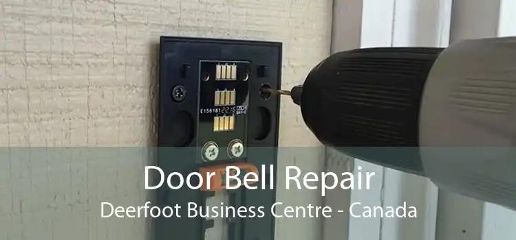 Door Bell Repair Deerfoot Business Centre - Canada