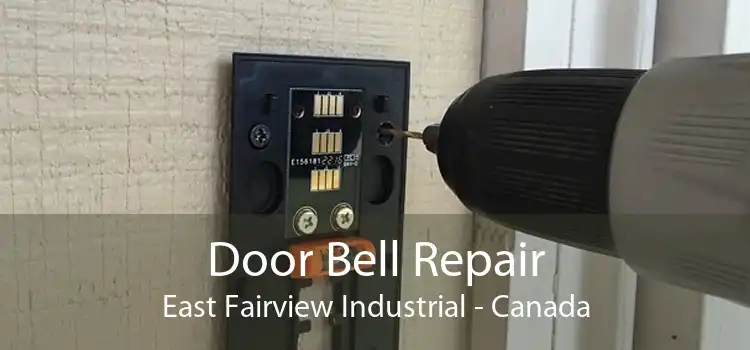Door Bell Repair East Fairview Industrial - Canada