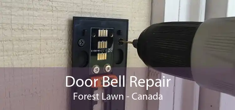 Door Bell Repair Forest Lawn - Canada