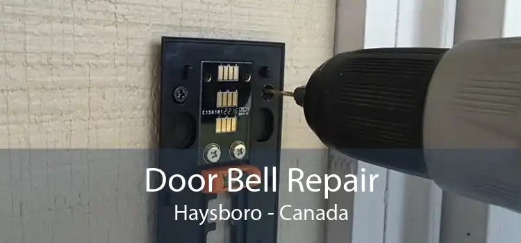 Door Bell Repair Haysboro - Canada