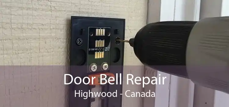 Door Bell Repair Highwood - Canada