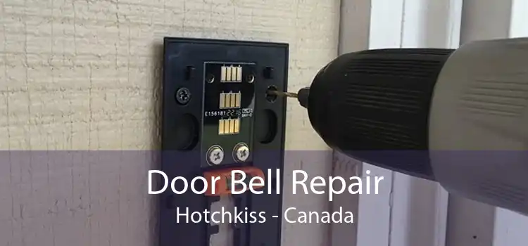 Door Bell Repair Hotchkiss - Canada