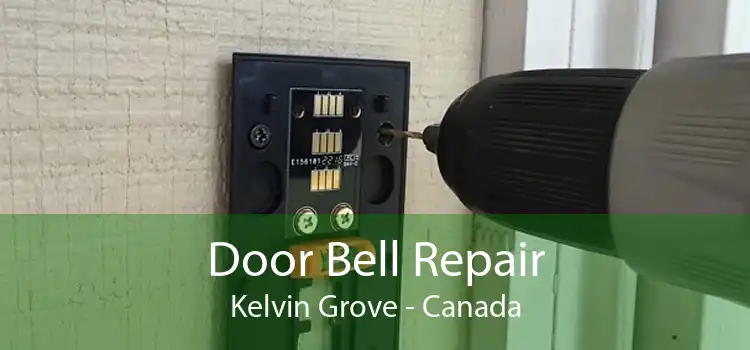 Door Bell Repair Kelvin Grove - Canada