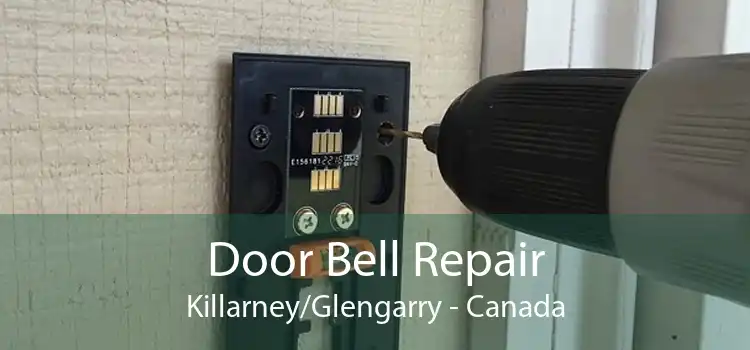 Door Bell Repair Killarney/Glengarry - Canada