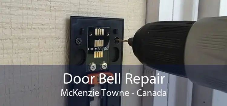 Door Bell Repair McKenzie Towne - Canada