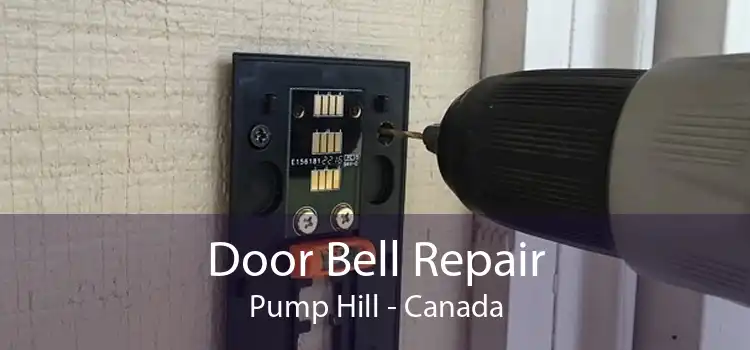 Door Bell Repair Pump Hill - Canada
