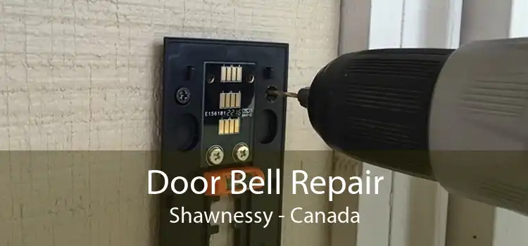 Door Bell Repair Shawnessy - Canada
