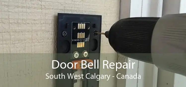 Door Bell Repair South West Calgary - Canada