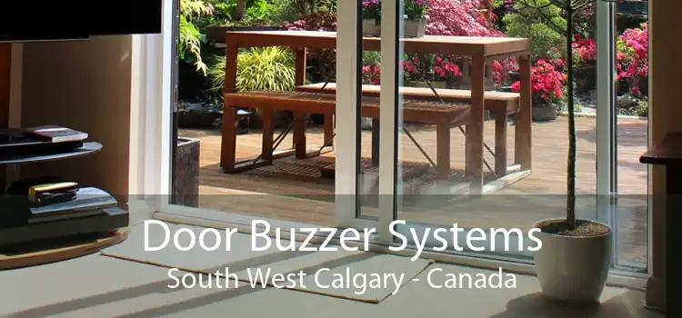 Door Buzzer Systems South West Calgary - Canada