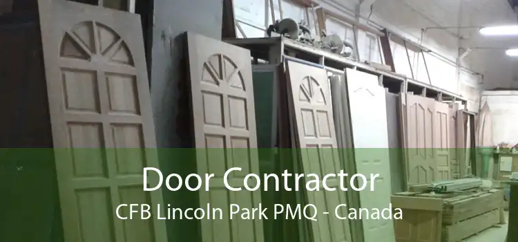 Door Contractor CFB Lincoln Park PMQ - Canada