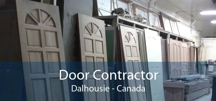 Door Contractor Dalhousie - Canada