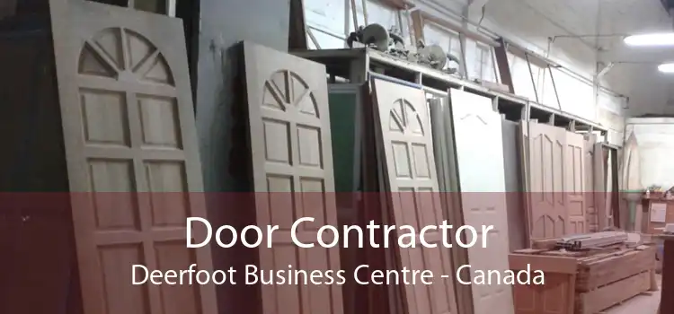 Door Contractor Deerfoot Business Centre - Canada
