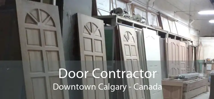 Door Contractor Downtown Calgary - Canada