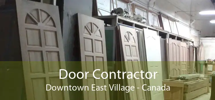 Door Contractor Downtown East Village - Canada