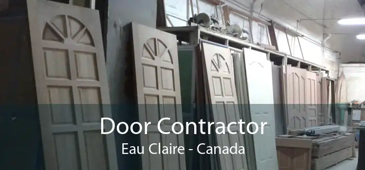 Door Contractor Eau Claire - Canada