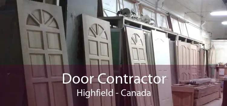 Door Contractor Highfield - Canada