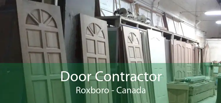 Door Contractor Roxboro - Canada