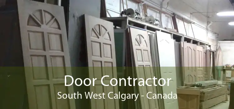 Door Contractor South West Calgary - Canada