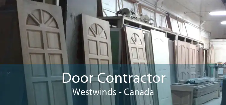 Door Contractor Westwinds - Canada